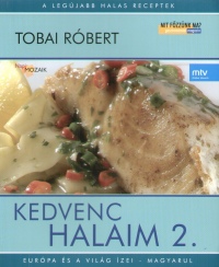 Tobai Rbert - Kedvenc halaim 2.