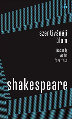 William Shakespeare - Szentivnji lom - Ndasdy dm fordtsa