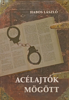 Acélajtók mögött