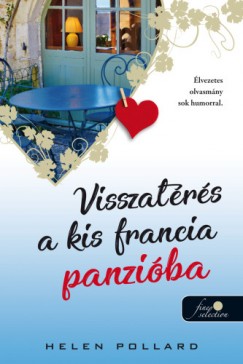 Helen Pollard - Visszatrs a kis francia panziba