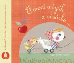 Grh Ilona  (Vl.) - Elment a tyk a vsrba...