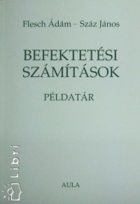 Flesch dm - Szz Jnos - Befektetsi szmtsok
