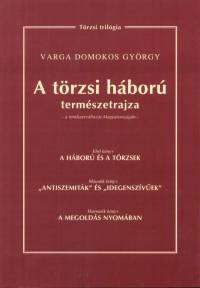 Varga Domokos - A trzsi hbor termszetrajza