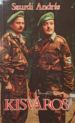 Szurdi András - Kisváros