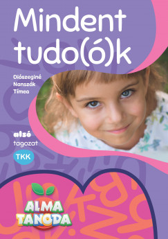 Diszegin Nanszk Tmea - Almatanoda - Mindent tudo()k - als tagozat