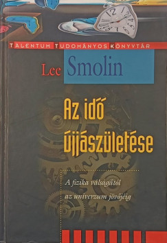 Lee Smolin - Az id jjszletse
