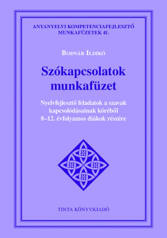 Bodnár Ildikó - Szókapcsolatok munkafüzet