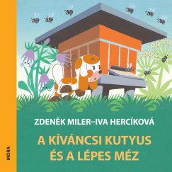 Zdenek Miler - A kvncsi kutyus s a lpes mz
