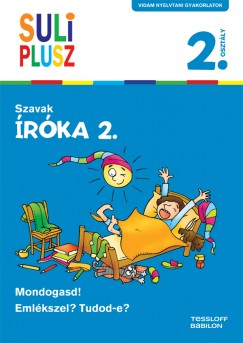 Bozsik Rozlia  (Szerk.) - rka 2. - Szavak