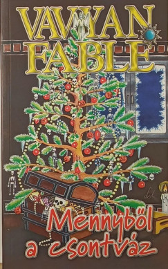 Vavyan Fable - Mennybl a csontvz