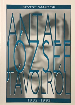 R�v�sz S�ndor - Antall J�zsef t�volr�l