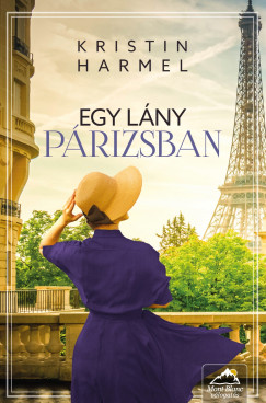 Kristin Harmel - Egy lny Prizsban