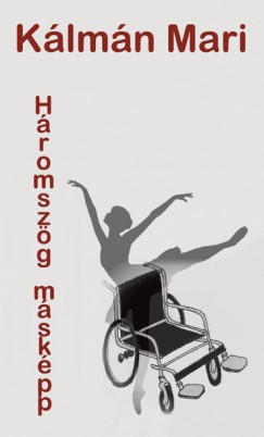 Klmn Mari - Hromszg mskpp