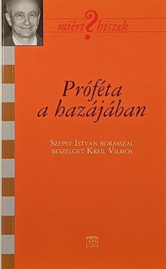 M. Tth Katalin  (Szerk.) - Prfta a hazjban