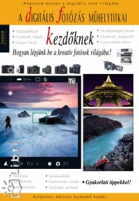 Enczi Zoltn - Richard Keating - A digitlis fotzs mhelytitkai kezdknek - 2009