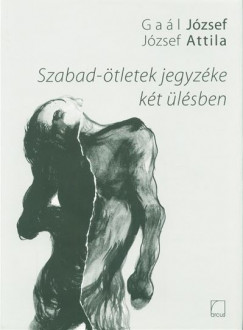 Gal Jzsef - Jzsef Attila - Szabad-tletek jegyzke kt lsben
