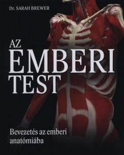 Sarah Brewer - Az emberi test