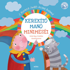 Acsai Roland - Kerekítő Manó minimeséi - új kiadás