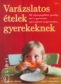 Juliette Kellow - Sunil Vijayakar - Varzslatos telek gyerekeknek