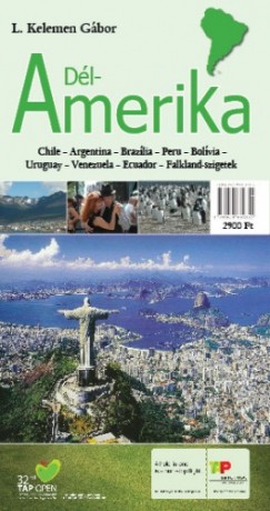 L. Kelemen Gábor - Dél-Amerika