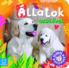 Anna Podgrska - Album kicsiknek - llatok szlvel