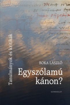 Boka Lszl - Egyszlam knon?