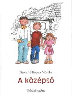 Ficsorn Kapus Mnika - A kzps