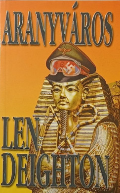 Len Deighton - Aranyvros
