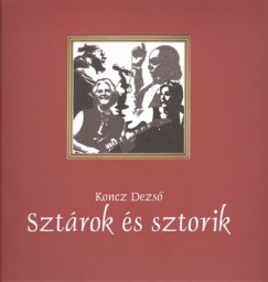 Koncz Dezs - Sztrok s sztorik