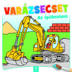 Varzsecset - Az ptkezsen