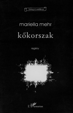 Mariella Mehr - Kkorszak