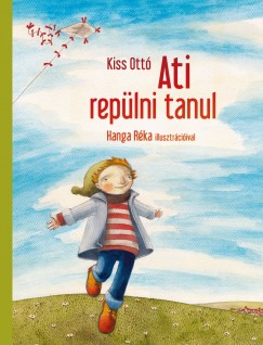 Kiss Ott - Ati replni tanul