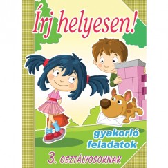 rj helyesen! 3. osztlyosoknak