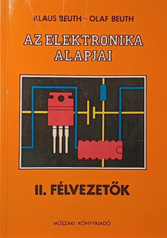Klaus Beuth - Olaf Beuth - Az elektronika alapjai - II. Félvezetők