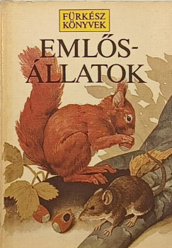 John A. Burton - Bruce Pearson - Emlősállatok
