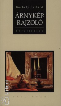 Borbly Szilrd - rnykprajzol