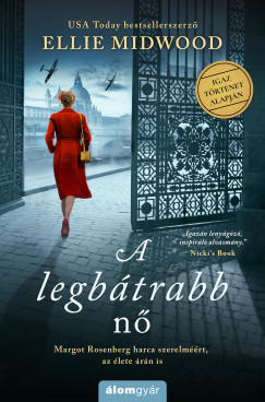 Ellie Midwood - A legbtrabb n