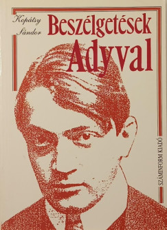 Koptsy Sndor - Beszlgetsek Adyval