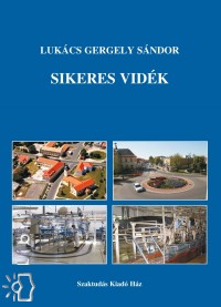 Lukcs Gergely Sndor - Sikeres vidk