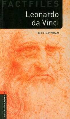 Alex Raynham - Christine Lindop (Szerk.) - Leonardo da Vinci