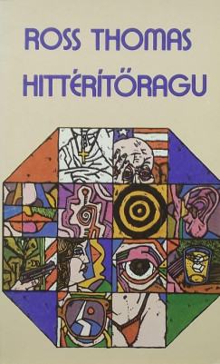 Ross Thomas - Hittérítőragu