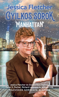 Jessica Fletcher - Manhattan - Gyilkos sorok 2.