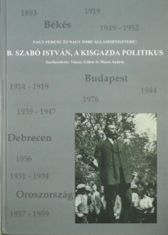 B. Szab Istvn, a kisgazda politikus