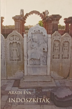Aradi Éva - Indoszkíták