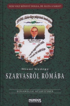 Misur Gyrgy - Szarvasrl Rmba