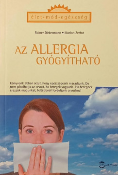 Rainer Dirkesmann - Marion Zerbst - Az allergia gy�gy�that�