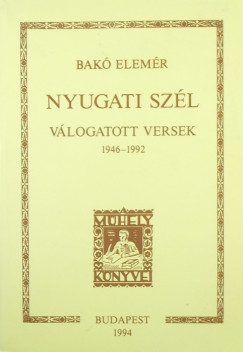 Bak Elemr - Nyugati szl (dediklt)
