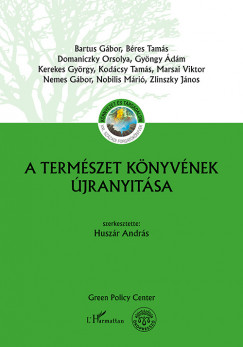 Huszr Andrs  (Szerk.) - A Termszet knyvnek jranyitsa