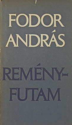 Fodor András - Reményfutam (dedikált)