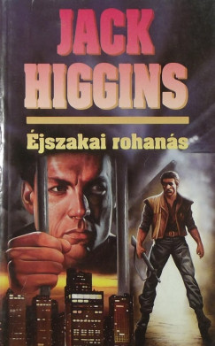 Jack Higgins - jszakai rohans
